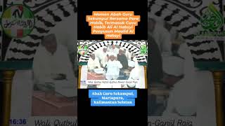 Download Lagu Abah guru sekumpul bersama para habaib, termasuk cucu dari habib Ali Al Habsyi MP3