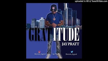 Jay Pratt-Gratitude
