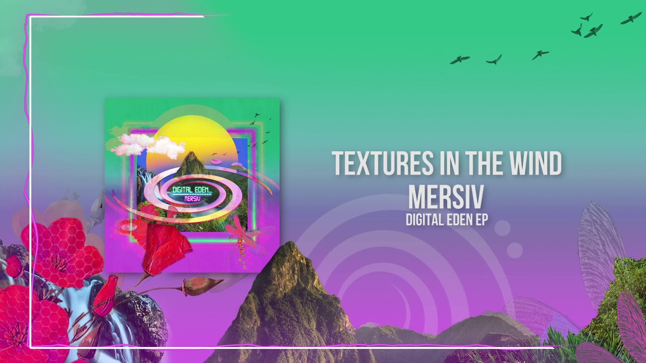 Mersiv - Textures in the wind