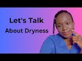 Vaginal Dryness: Causes, Symptoms & Remedies