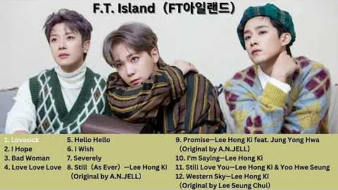 F.T. Island（FT아일랜드）——My Favourite Playlist