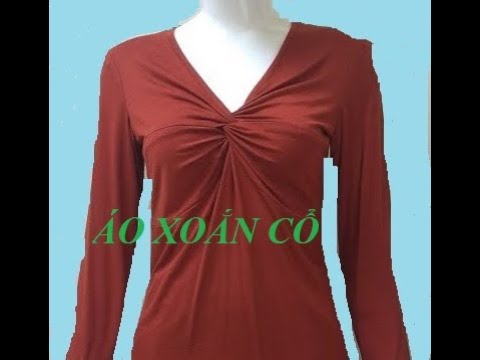 Cách cắt áo thun ôm cổ xoắn- Kiểu 1.Part 2: Cắt trên vải. Hướng dẫn cắt may, dạy cắt may. | ao thun có cổ