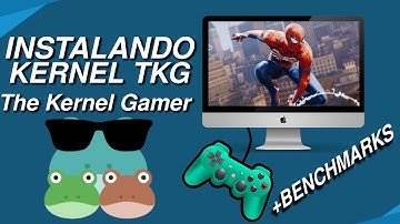 Instalando Kernel TKG  6.0 - The Kernel Gamer - Será Mesmo?