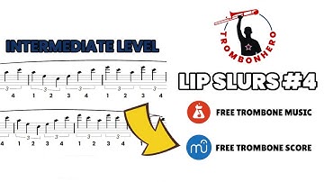 "INTERMEDIATE Lip Slurs #4" - Trombonhero - Trombone Score Exercise Play Along Workout