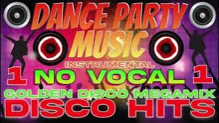 Dance Party Music | No Vocal Disco Hits | Golden Disco Megamix | Nonstop Music Remix