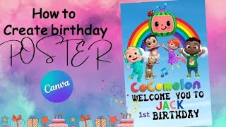 how to create birthday poster/cocomelon theme birthday sign/ lawn sign , yard sign borad