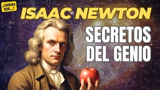 ISAAC NEWTON: Su Verdadera Historia 🍎