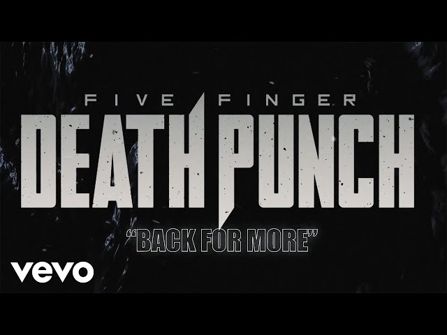 Five Finger Death Punch &; Back For More (Official Lyric Video)