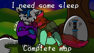 (WARNING flashing lights)I need some sleep Complete MAP