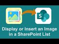 Enhance SharePoint Lists with Image Display | Display or Insert an Image in a SharePoint List