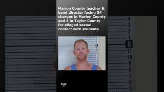 KY schoolteacher charged in Marion County faces new sexual abuse charges in Taylor County