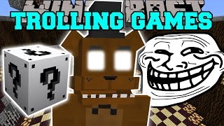 Minecraft: FIVE NIGHTS AT FREDDY'S TROLLING GAMES - Lucky Block Mod - Modded Mini-Game