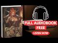 The Broken Build 3: Dragon Born by A.C. Whitney [ Full Audiobook Free ]