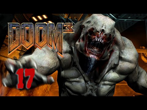 Doom 3 - Let's play FR #17 Atteindre le portail ( suite )