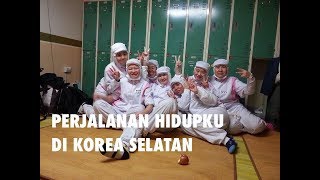 PERJALANANKU TERDAMPAR DI KOREA