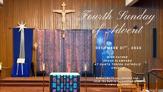 4th Sunday of Advent ~ December 21st, 2025