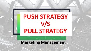 Push VS Pull Marketing Strategy-Urdu/Hindi