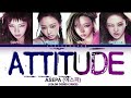 Aespa 에스파 ATTITUDE Color Coded Lyrics Lyricsqueen Aespa 에스파 ATTITUDE Color Coded Lyrics Lyricsqueen