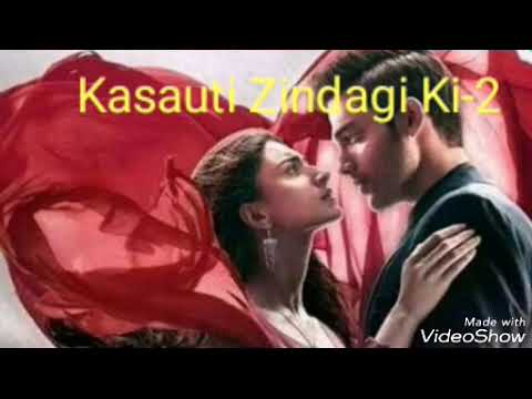 Kasauti Zindagi Kay -2. New Ringtone. Song