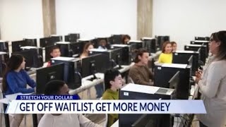 Stretch Your Dollar | Get off waitlist, get more money for college