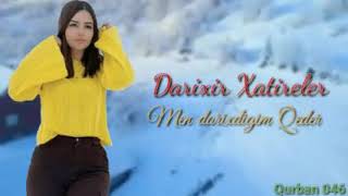 Darixir Xatireler men darixdigim qeder  2022 yeni Remix Resimi