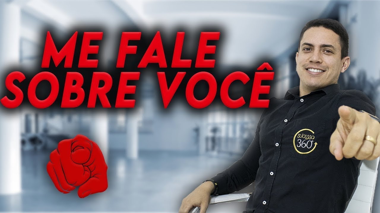 ME FALE UM POUCO SOBRE VOCÊ ENTREVISTA DE EMPREGO | APROVAÇÃO GARANTIDA ...