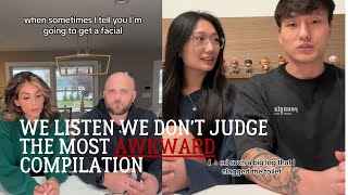 We Listen And We Dont Judge The Most Awkward Compilation