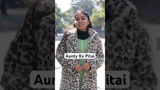 Aunty Ki Pitai - Chhapaak Chhapaak | Toxic Aunty Part - 06 | Anaysa Shorts
