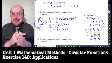Maths Methods Unit 1: Circular Functions - Applications (Ex 14O) Part 2