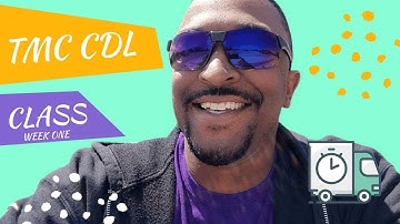 First week of CDL school with TMC