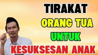 Ngaji Gus Baha - Tirakat orang tua untuk kesuksesan anak