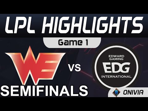 WE vs EDG Highlights Game 1 LPL Summer Semifinals 2021 Team WE vs EDward Gaming by Onivia