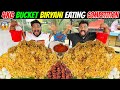 4KG BUCKET CHICKEN BIRYANI EATING CHALLENGE AMBUR BUCKET BIRYANI COMPETITION Ep 706 