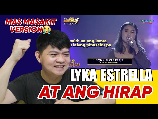 LYKA ESTRELLA - AT ANG HIRAP | Tawag Ng Tanghalan Defending Champion | REACTION | iSirMac