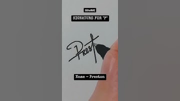 Signature for P | Preston | SBtellME Calligraphy and Handwriting #shorts #signature #calligraphy