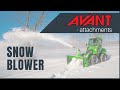 Avant attachments: Snow blower