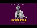 KIDAH RHYMES FT NARDDY DE BOY SUPERSTAR 2026