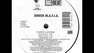 Vignette de la vidéo "Player's Anthem (radio version) - Junior MAFIA"