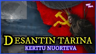 Naisdesantti ja vakooja Kerttu Nuortevan tarina