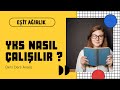 YKS Nasıl Çalışılır  / Eşit Ağırlık Nasıl Çalışılır / Eşit Ağırlık Derece / #TYT #AYT