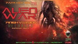 FANTASY MIX 179 - ALIEN WAR RELOADED - FINISH VERSION