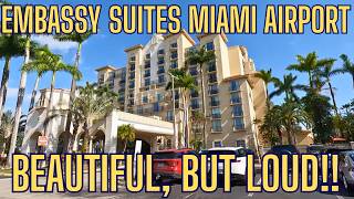 Embassy Suites Miami Airport FULL TOUR Honest Review King Suite Pool Bar Airport Noise
