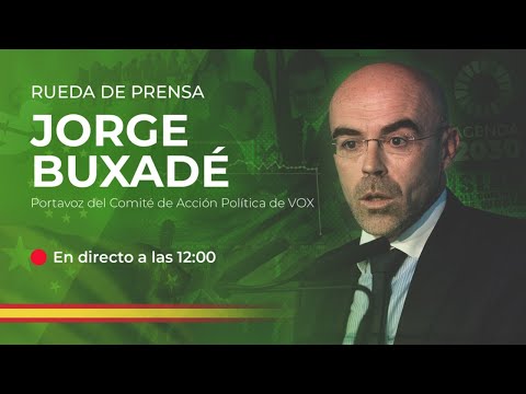 DIRECTO: Rueda de prensa de Jorge Buxadé