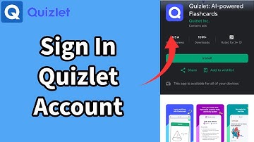 Sign in Quizlet App: How to Login to Your Account on Quizlet App? 2024