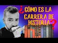 ✍️ ¿CÓMO ES LA CARRERA DE HISTORIA? 📚