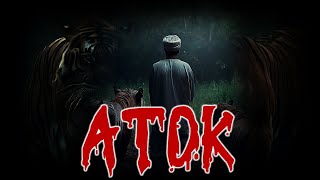 ATOK || HARIMAU JAGA KEBUN