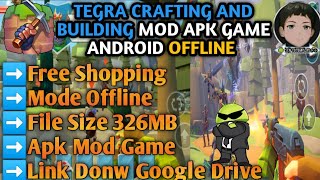 Tegra Crafting And Building Mod Apk Game Android Offline Free Shopping Youtube