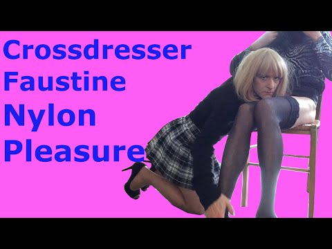 Crossdresser Faustine And Friend  NYLON PLEASURE