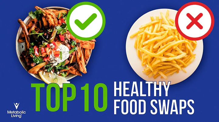 Top 10 Healthy Food Swaps You NEED To Make!