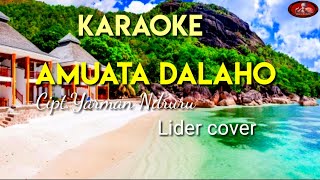 Amuata Dalaho_karaoke_Dj lagu nias_sangosipade@yorandmusic8455